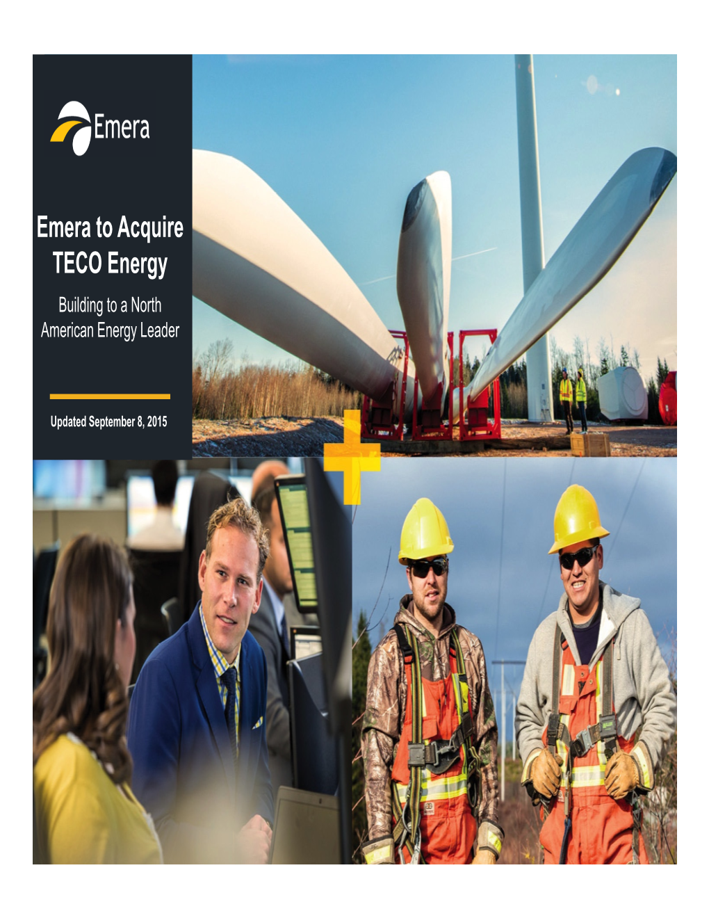 Emera to Acquire TECO Energy Building to a North American Energy Leader