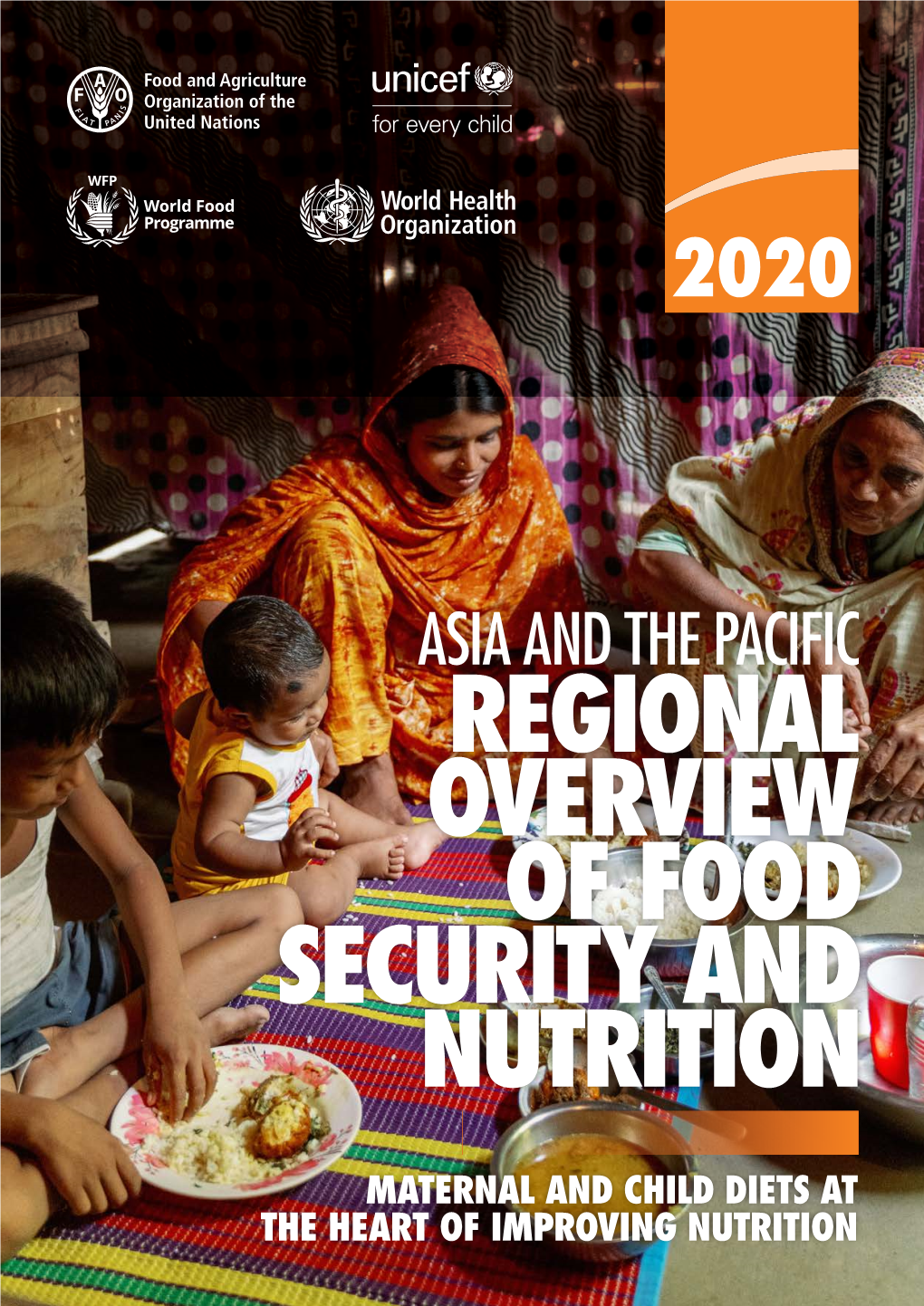 Asia and the Pacific Regional Overview of Food Security and Nutrition