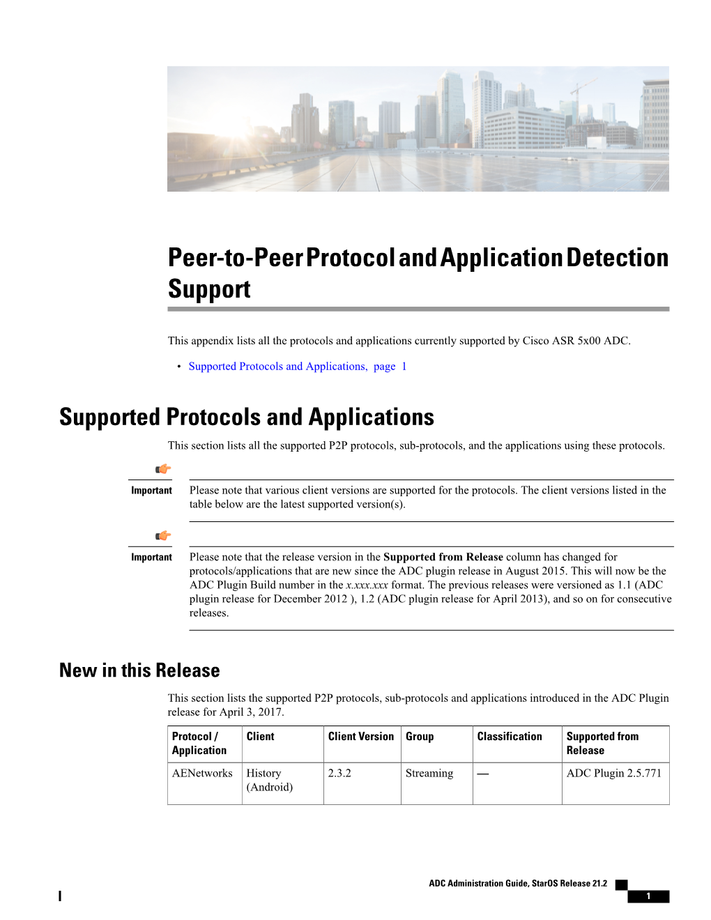 Peer-To-Peer Protocol and Application Detection Support