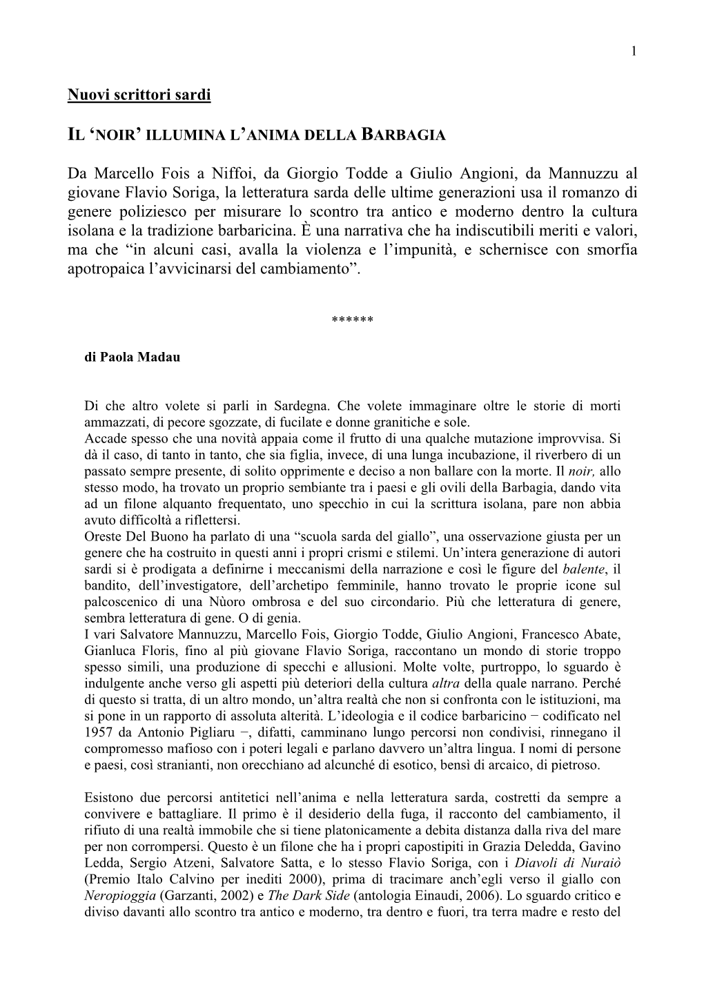 Nuovi Scrittori Sardi Da Marcello Fois a Niffoi, Da Giorgio Todde a Giulio