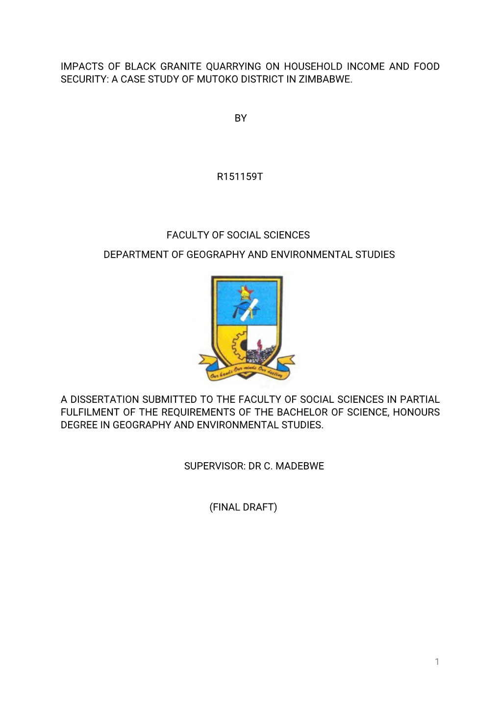 Impacts of Black Granite Quarrying on Household Income and Food Security: a Case Study of Mutoko District in Zimbabwe