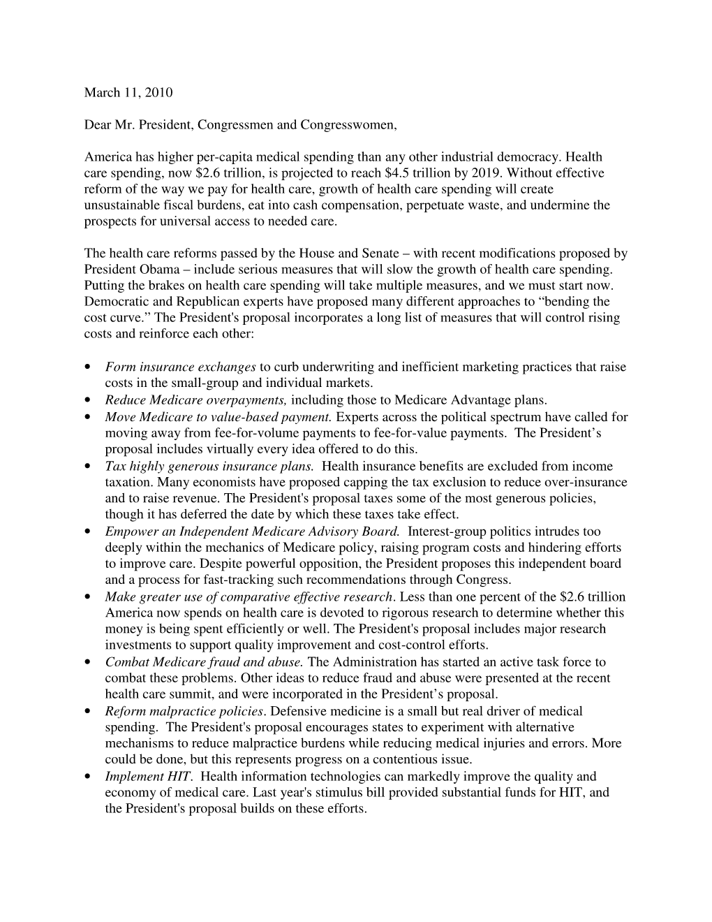 March 11, 2010 Dear Mr. President, Congressmen And