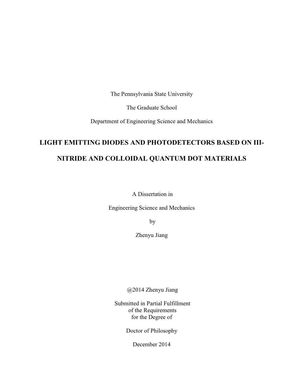 Light Emitting Diodes and Photodetectors Based on Iii