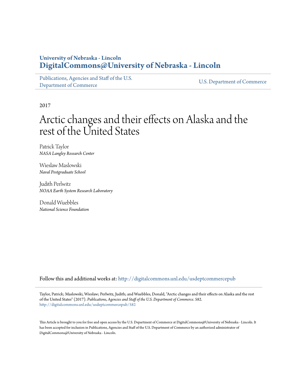 Arctic Changes and Their Effects on Alaska and the Rest of the United States Patrick Taylor NASA Langley Research Center