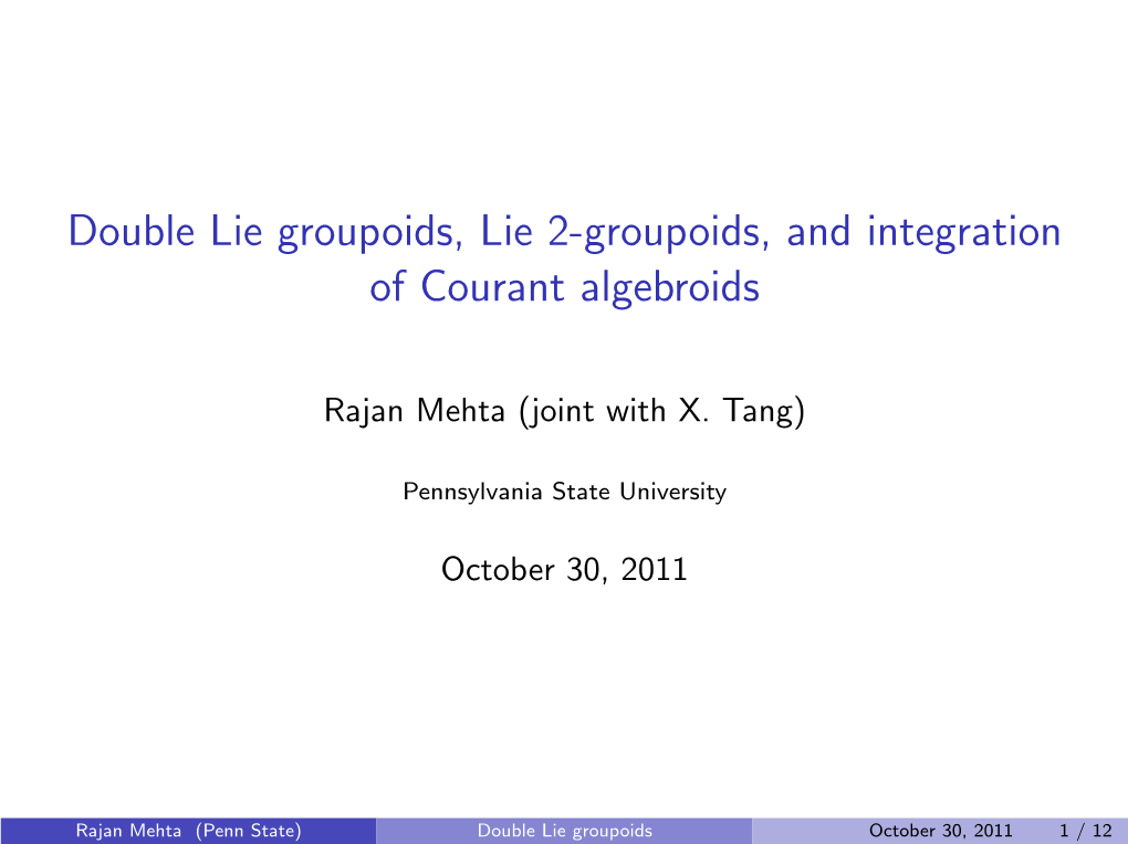 Double Lie Groupoids, Lie 2-Groupoids, and Integration of Courant Algebroids