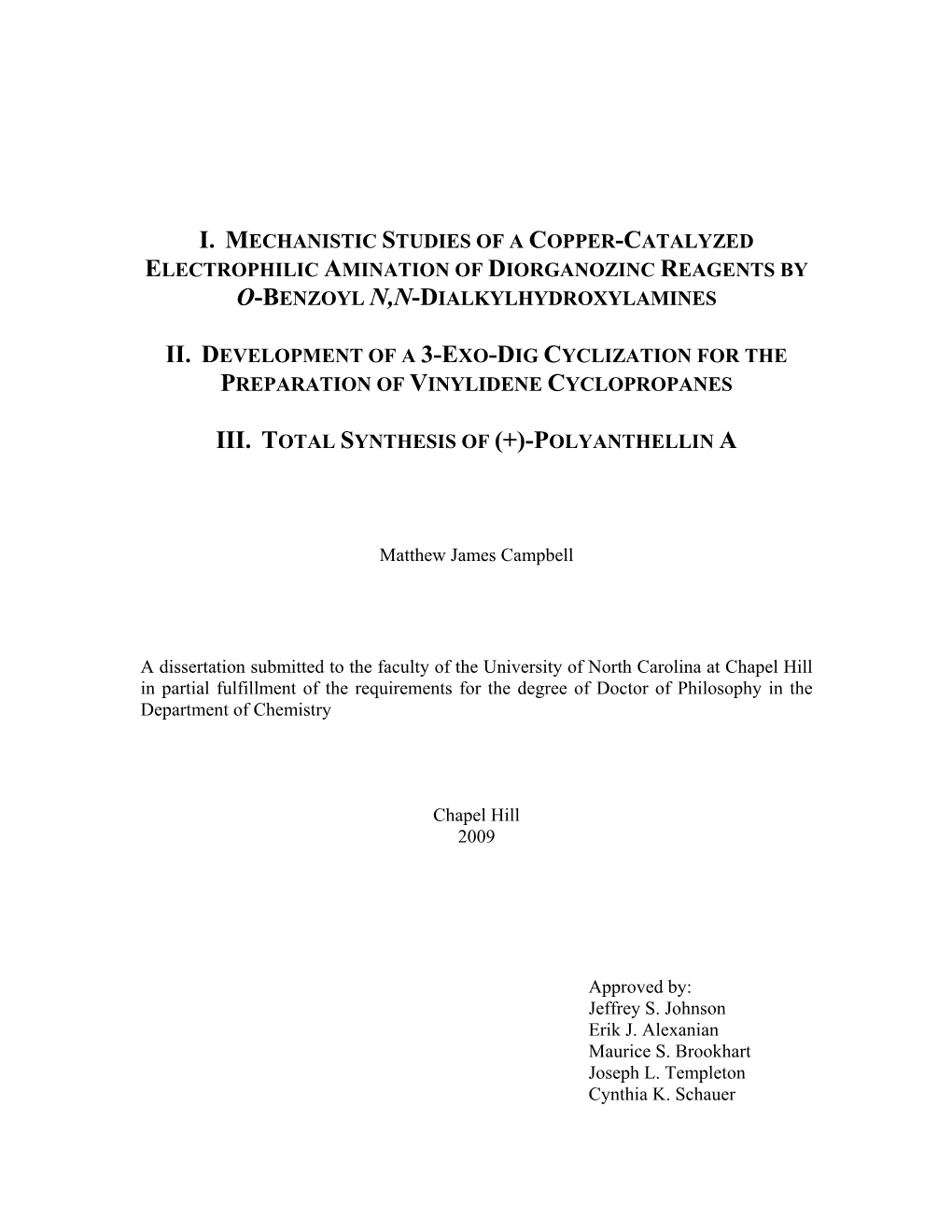 I. Mechanistic Studies of a Copper-Catalyzed Electrophilic Amination of Diorganozinc Reagents by O-Benzoyl N,N-Dialkylhydroxylamines