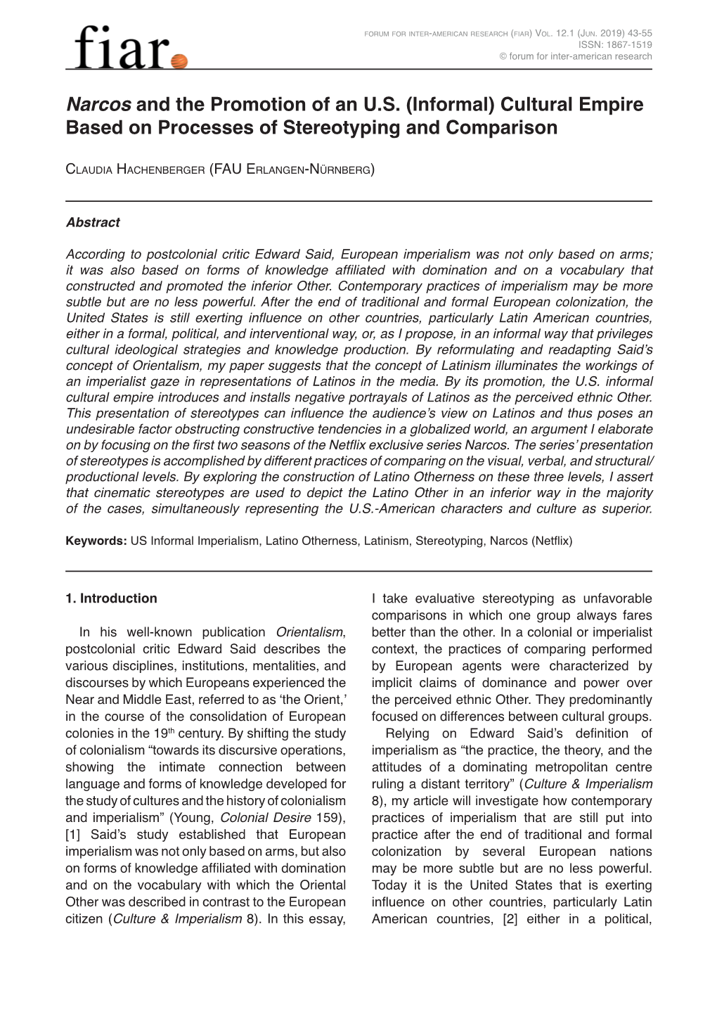 Narcos and the Promotion of an U.S. (Informal) Cultural Empire Based on Processes of Stereotyping and Comparison