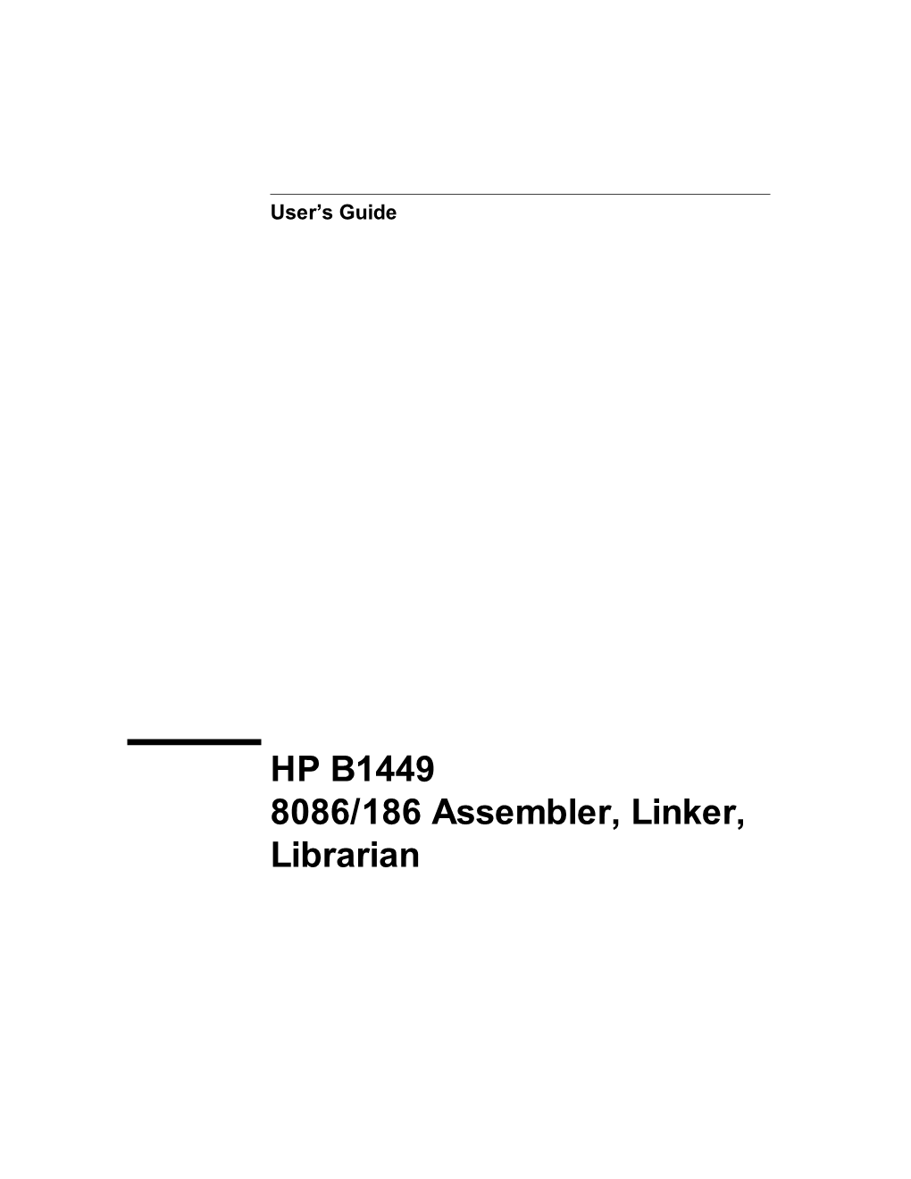 8086/186 Assembler, Linker, Librarian Notice