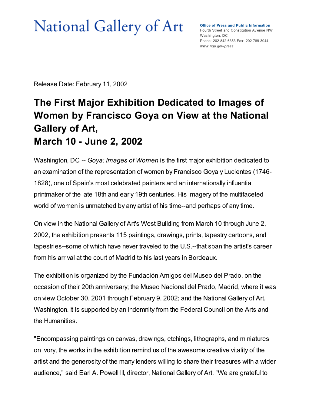 The First Major Exhibition Dedicated to Images of Women by Francisco Goya on View at the National Gallery of Art, March 10 - June 2, 2002