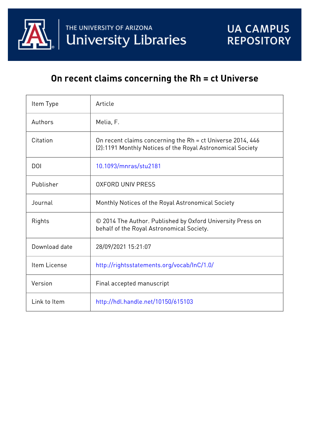 On Recent Claims Concerning the Rh = Ct Universe