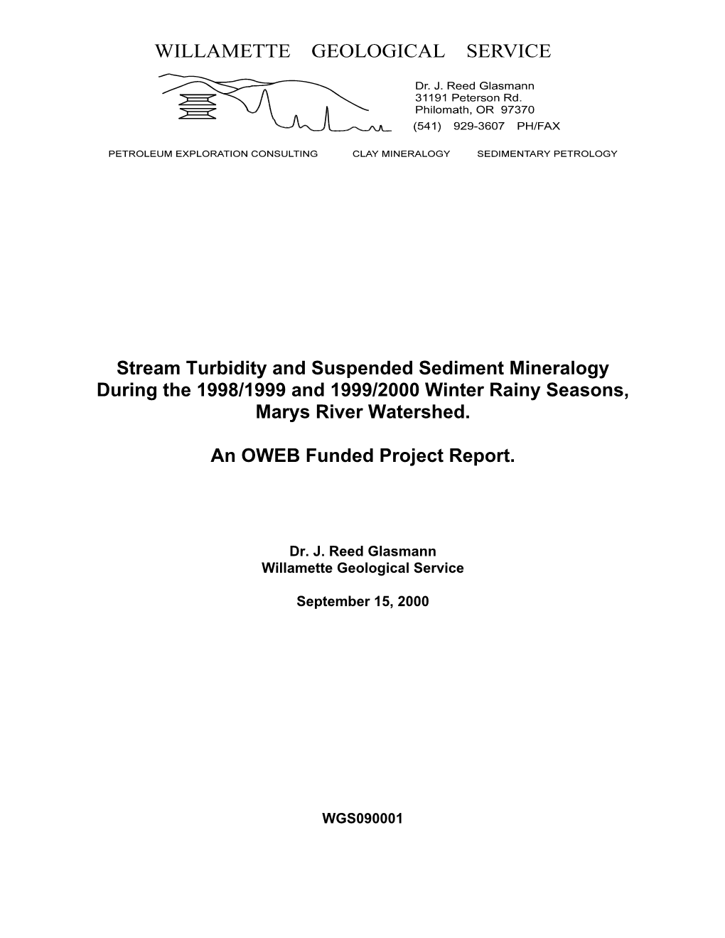 Stream Turbidity and Suspended Sediment Mineralogy During the 1998/1999 and 1999/2000 Winter Rainy Seasons, Marys River Watershed