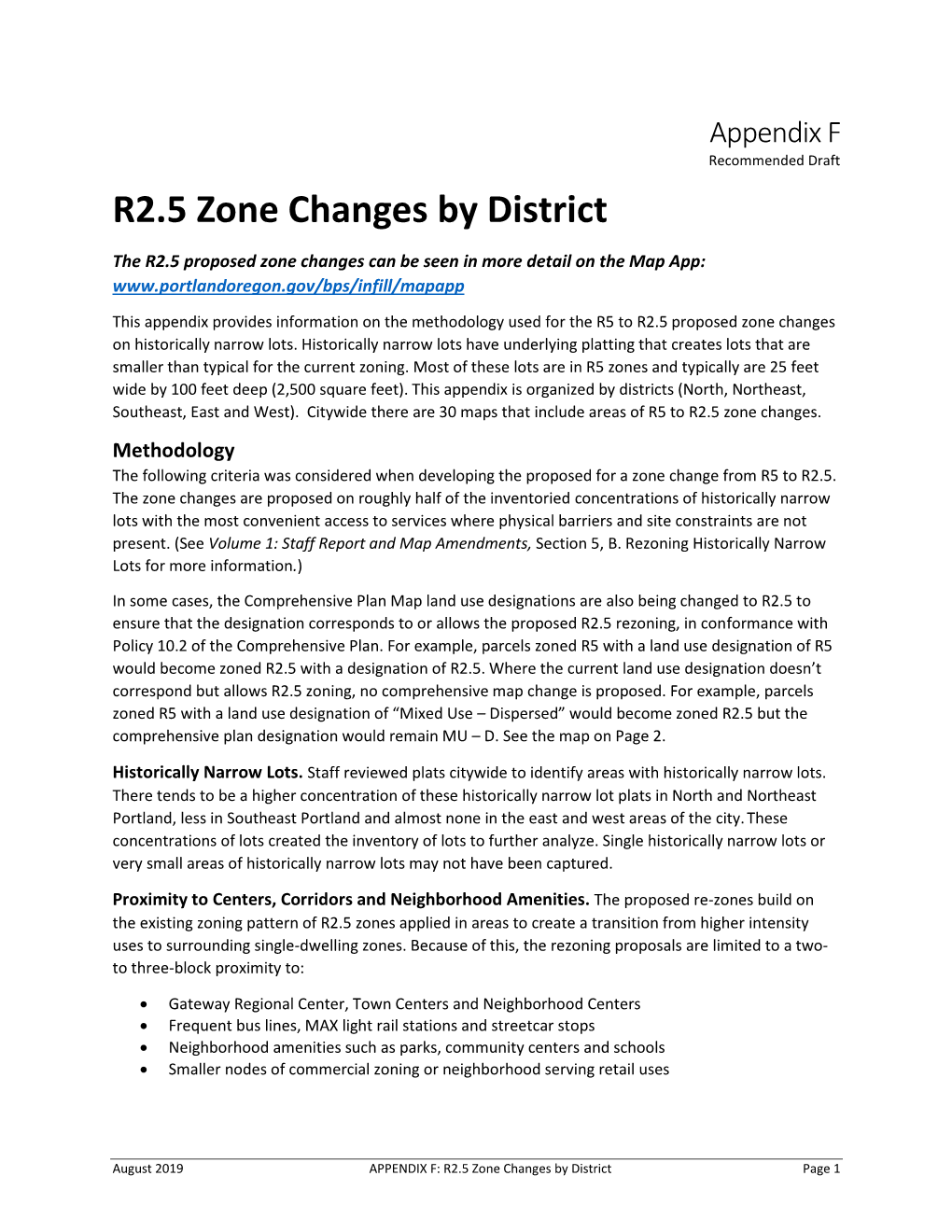 R2.5 Zone Changes by District the R2.5 Proposed Zone Changes Can Be Seen in More Detail on the Map App