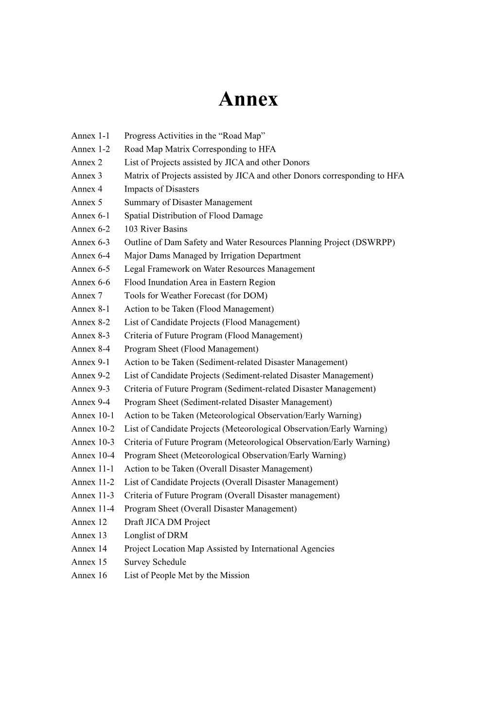 Annex 1-1 Progress Activities in the “Road Map”