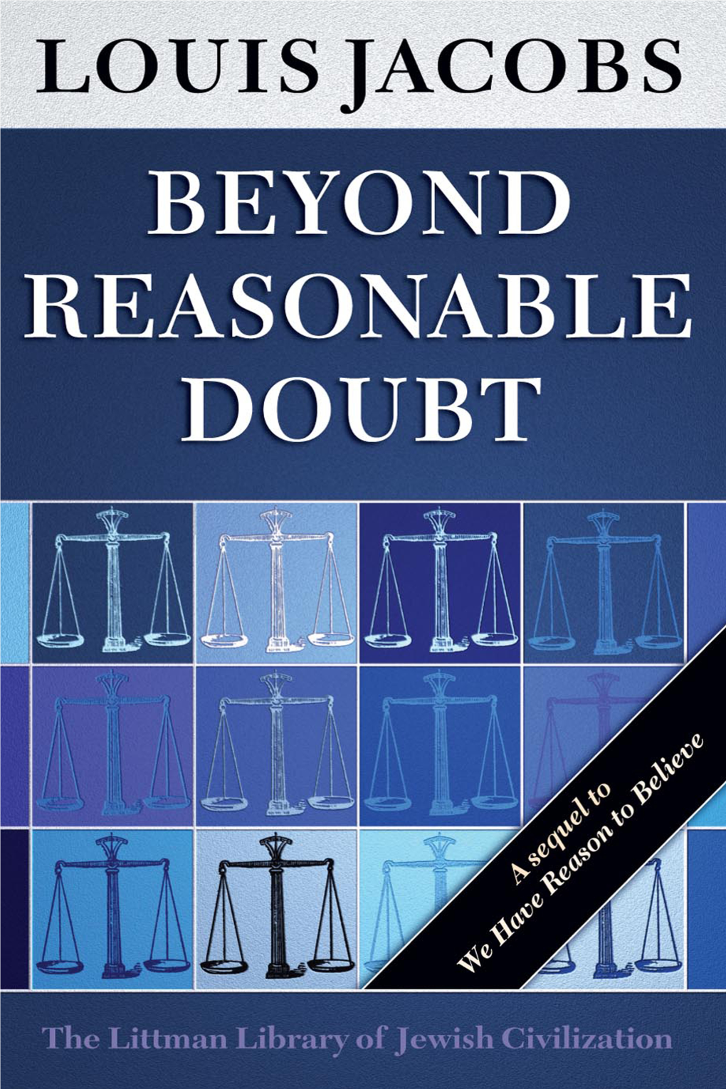 Beyond Reasonable Doubt the Littman Library of Jewish Civilization