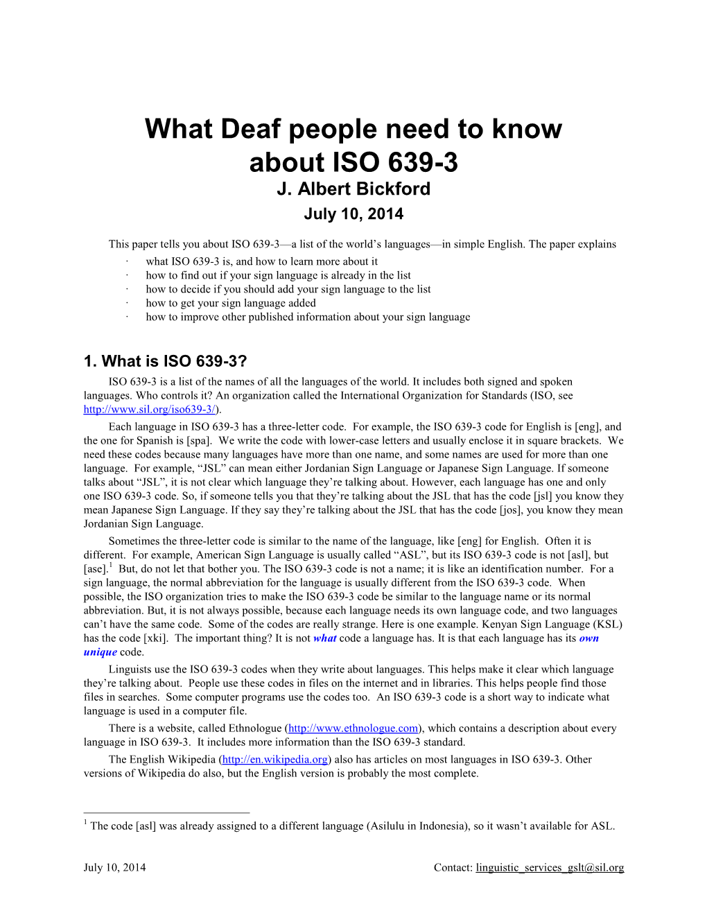 What Deaf People Need to Know About ISO 639-3 J