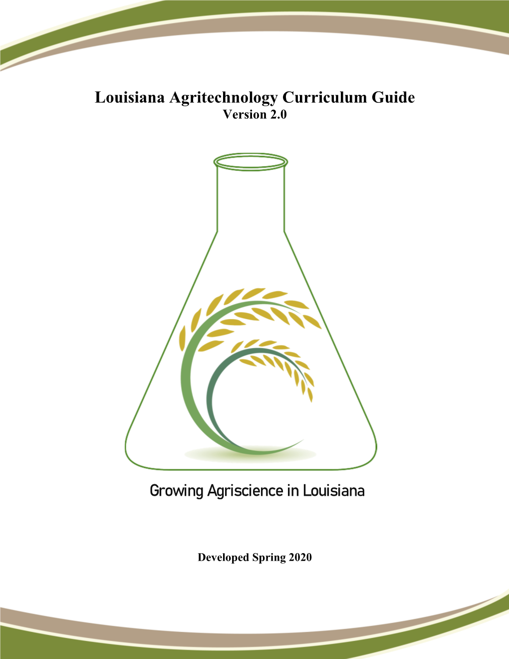Louisiana Agritechnology Curriculum Guide Growing Agriscience In