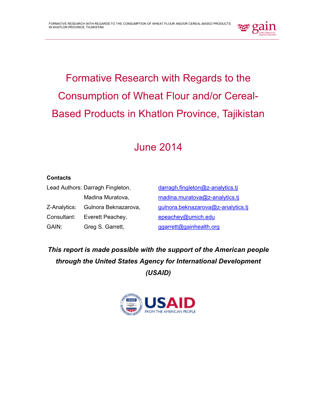 Formative Research with Regards to the Consumption of Wheat Flour And/Or Cereal-Based Products in Khatlon Province, Tajikistan