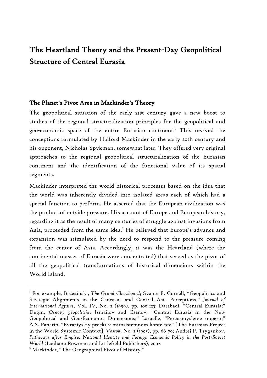 The Heartland Theory and the Present-Day Geopolitical Structure of Central Eurasia