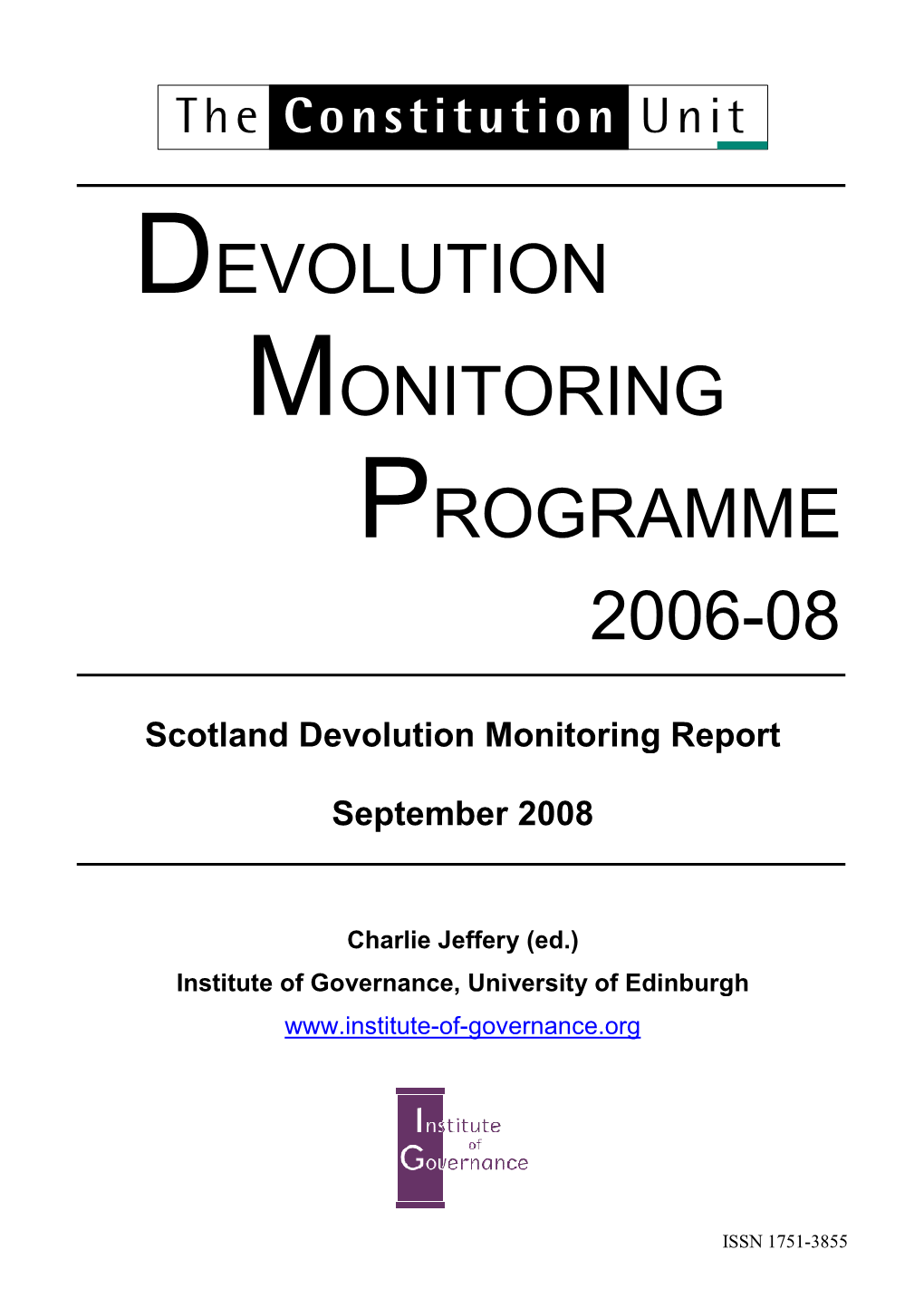 Evolution Onitoring Rogramme 2006-08