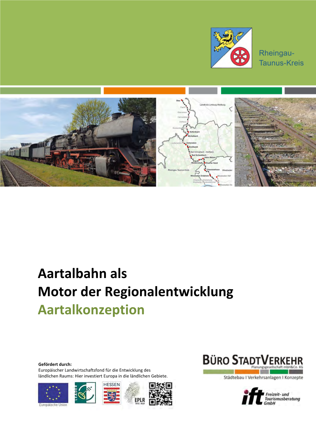 Aartalbahn Als Motor Der Regionalentwicklung Aartalkonzeption