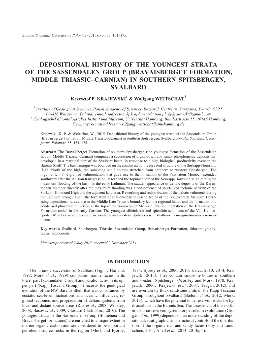 Depositional His Tory of the Youn Gest Strata of the Sassendalen Group (Bravaisberget Forma Tion, Mid Dle Tri As Sic–Carnian) in South Ern Spitsbergen, Svalbard