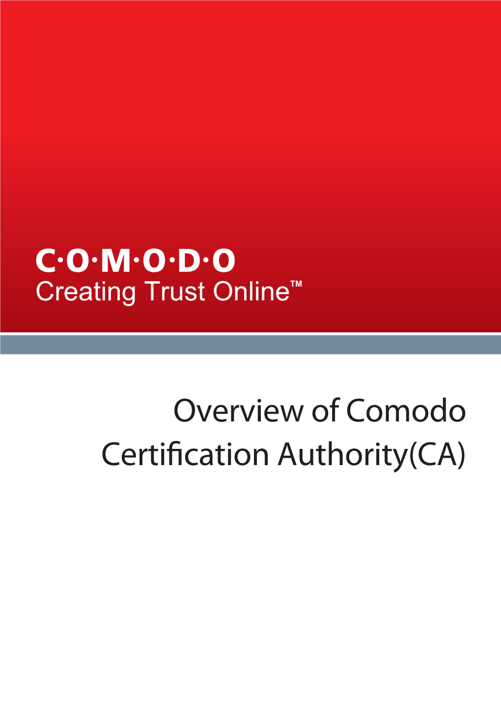 Overview of Comodo Certification Authority(CA)