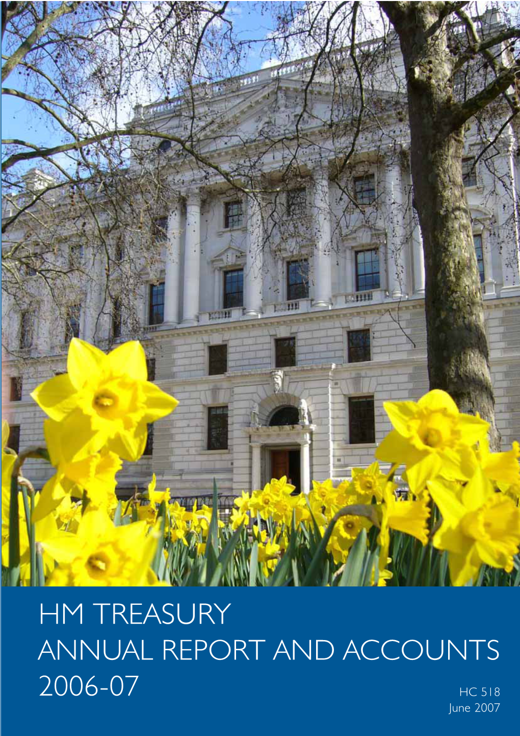 Hm Treasury Annual Report and Accounts 2006-07 Hc