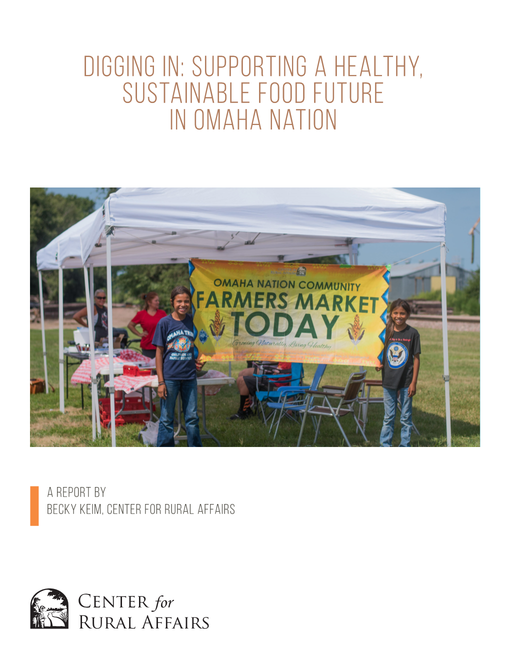 Digging In: Supporting a Healthy, Sustainable Food Future in Omaha Nation