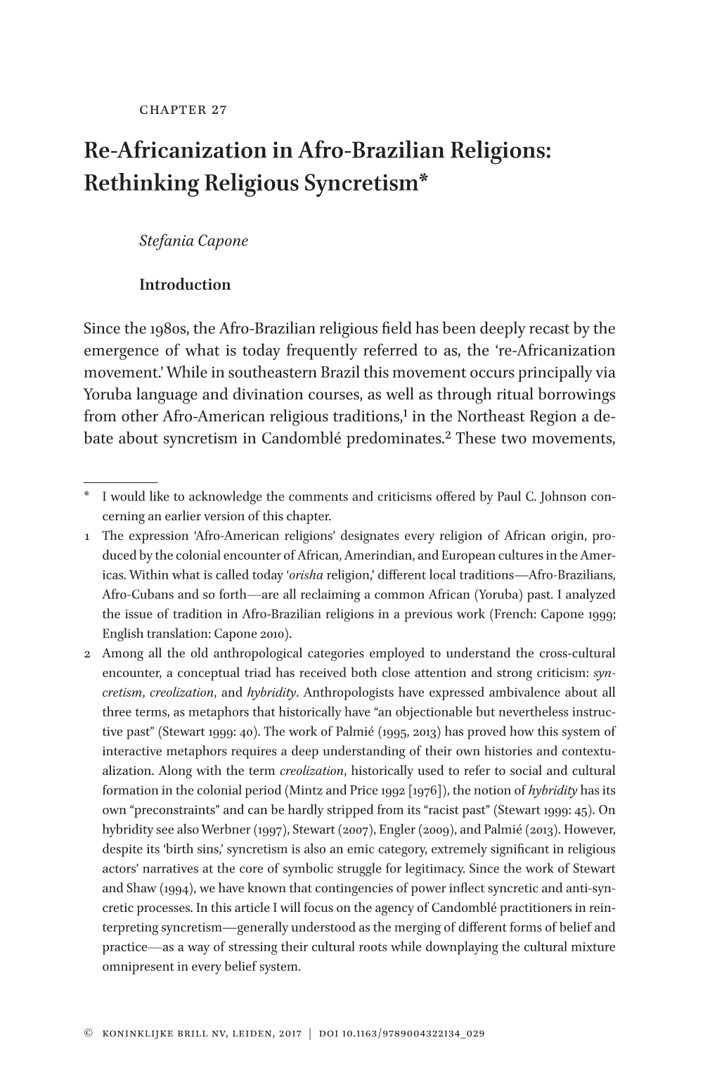 Re-Africanization in Afro-Brazilian Religions: Rethinking Religious Syncretism*