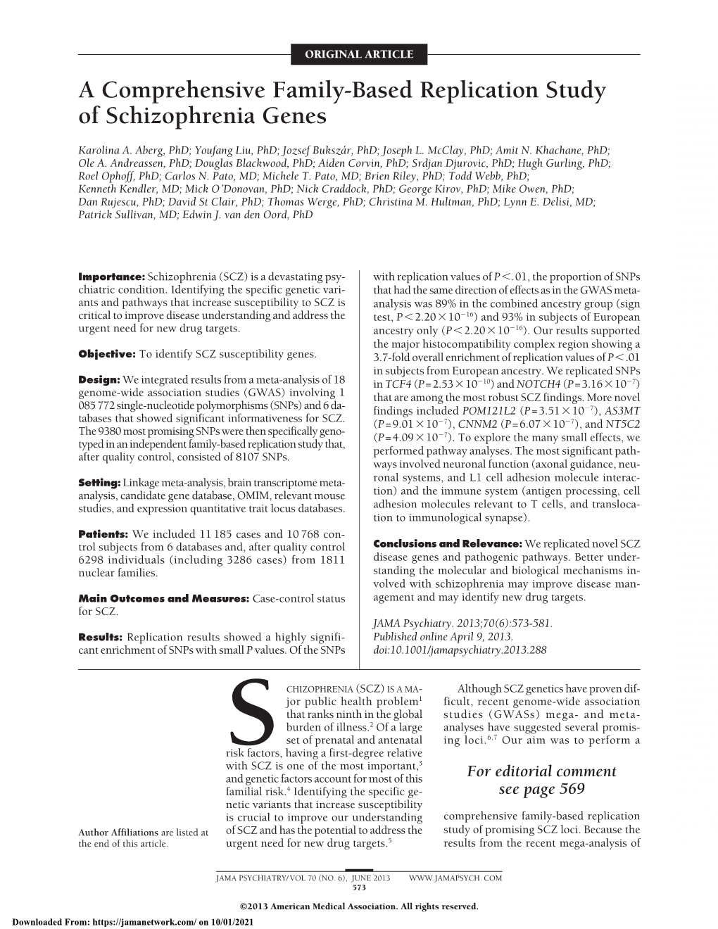 A Comprehensive Family-Based Replication Study Biomarker R Personalize of Schizophrenia Genes Aberg, Buks Khachane, a and Virginia Karolina A