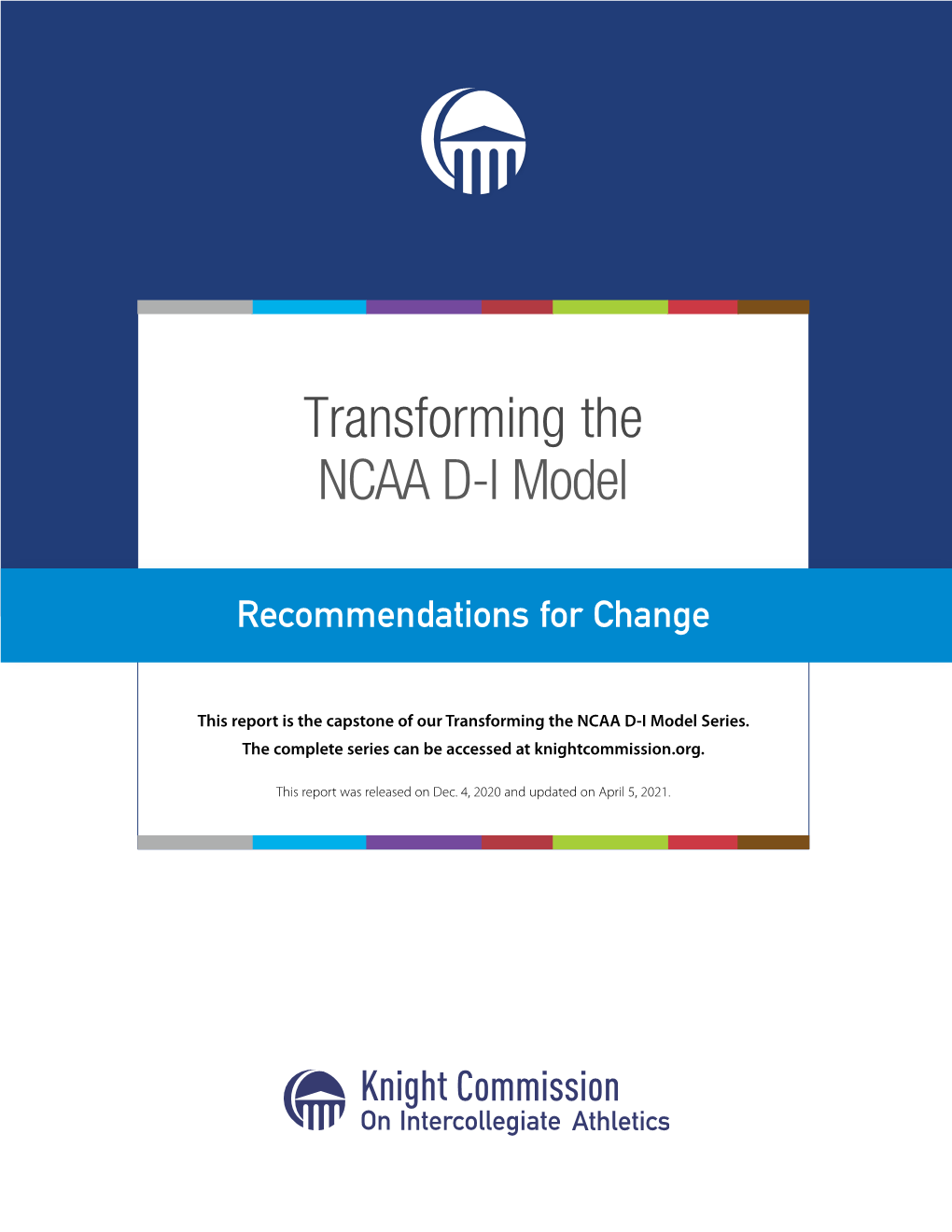 Transforming the NCAA D-I Model