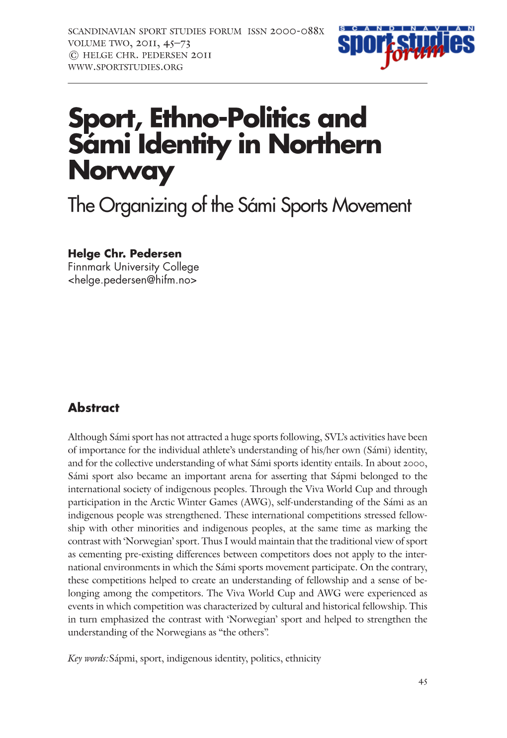 Sport, Ethno-Politics and Sámi Identity in Northern Norway the Organizing of the Sámi Sports Movement