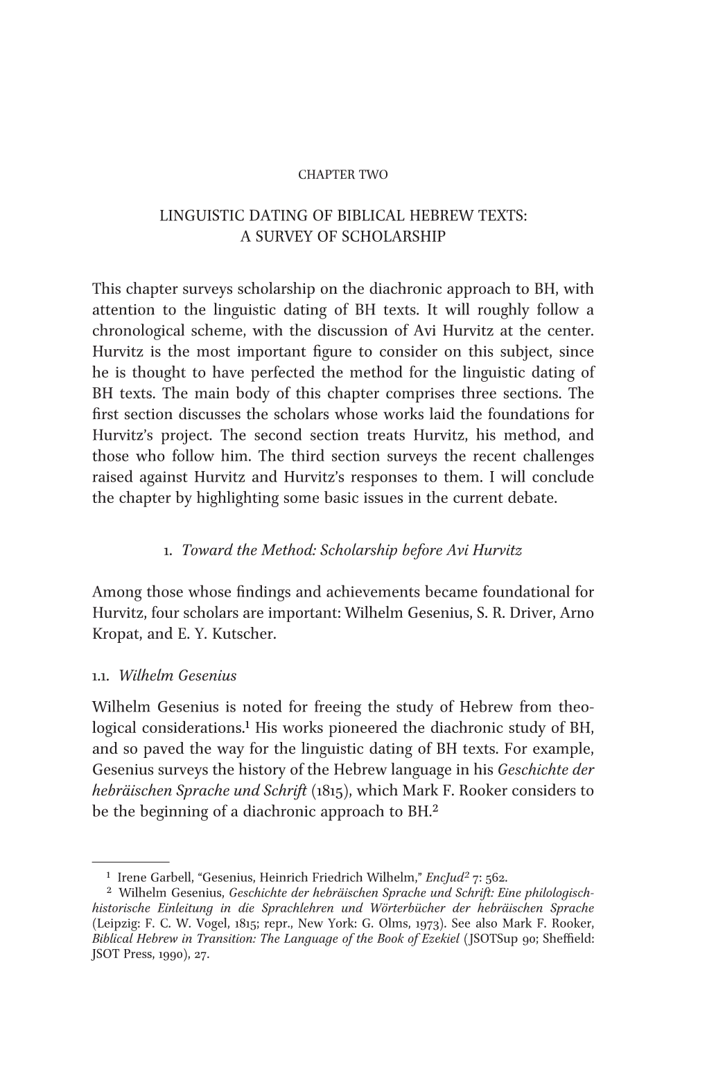 Linguistic Dating of Biblical Hebrew Texts: a Survey of Scholarship