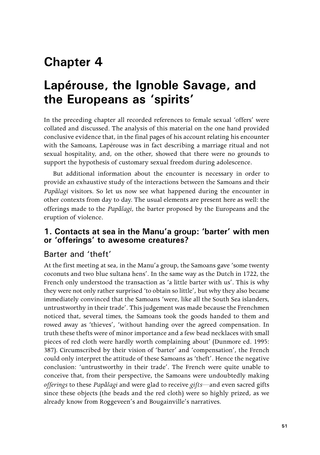 Lapérouse, the Ignoble Savage, and the Europeans As 'Spirits'