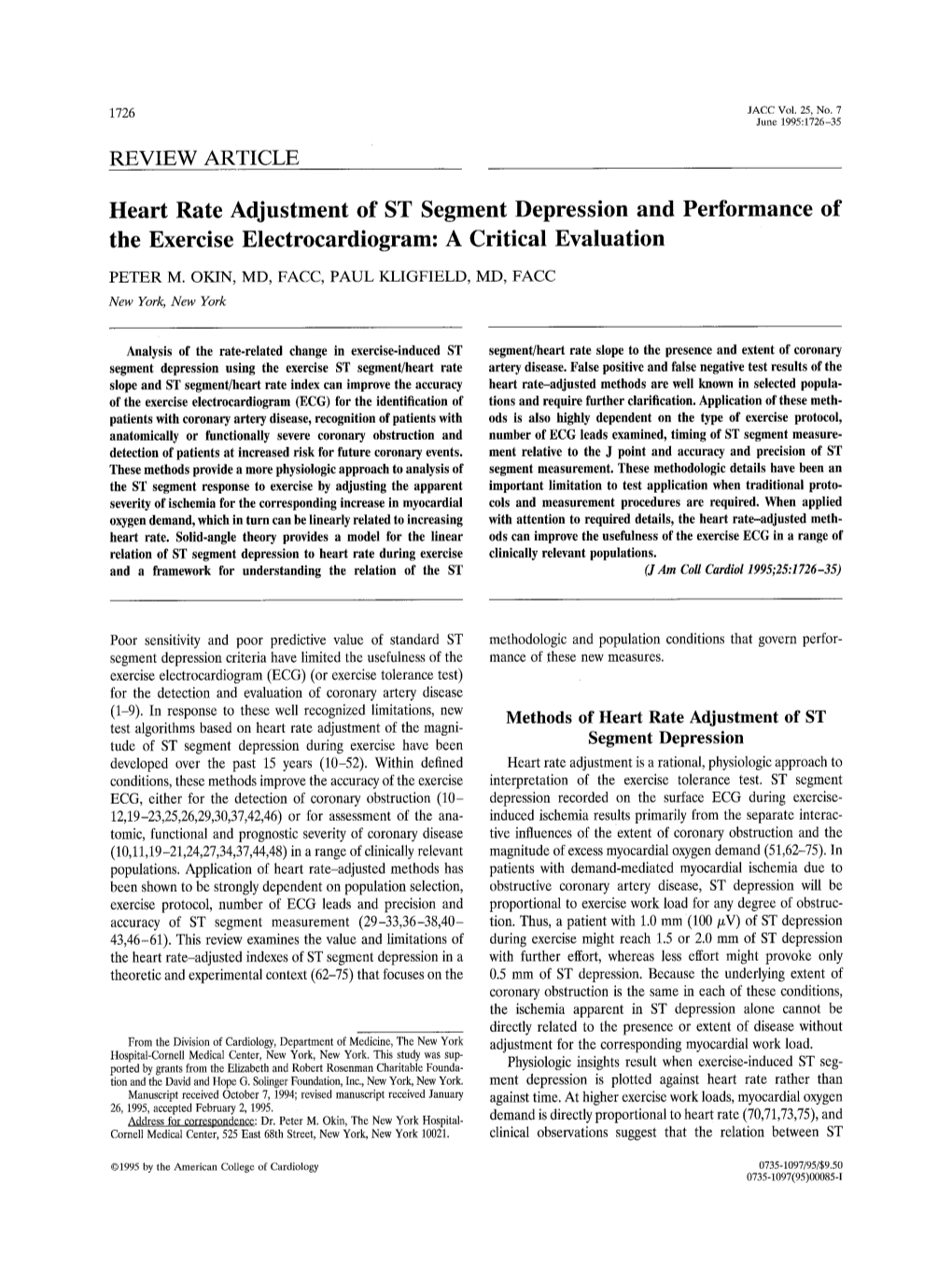 Heart Rate Adjustment of ST Segment Depression and Performance of the Exercise Electrocardiogram: a Critical Evaluation