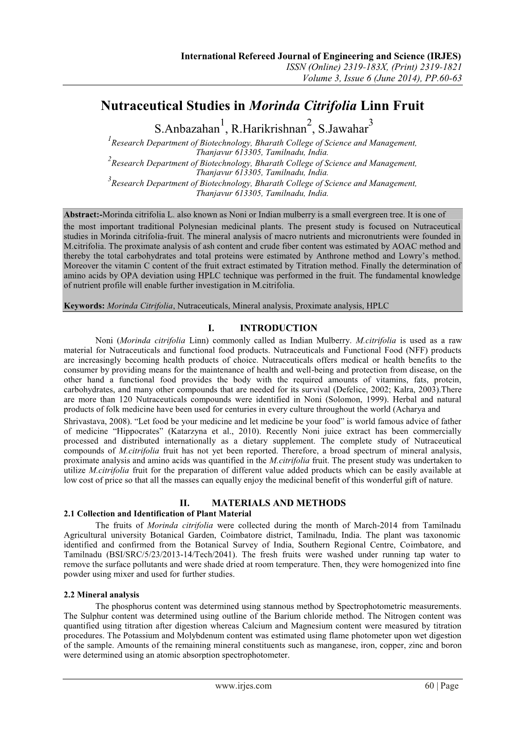 Nutraceutical Studies in Morinda Citrifolia Linn Fruit