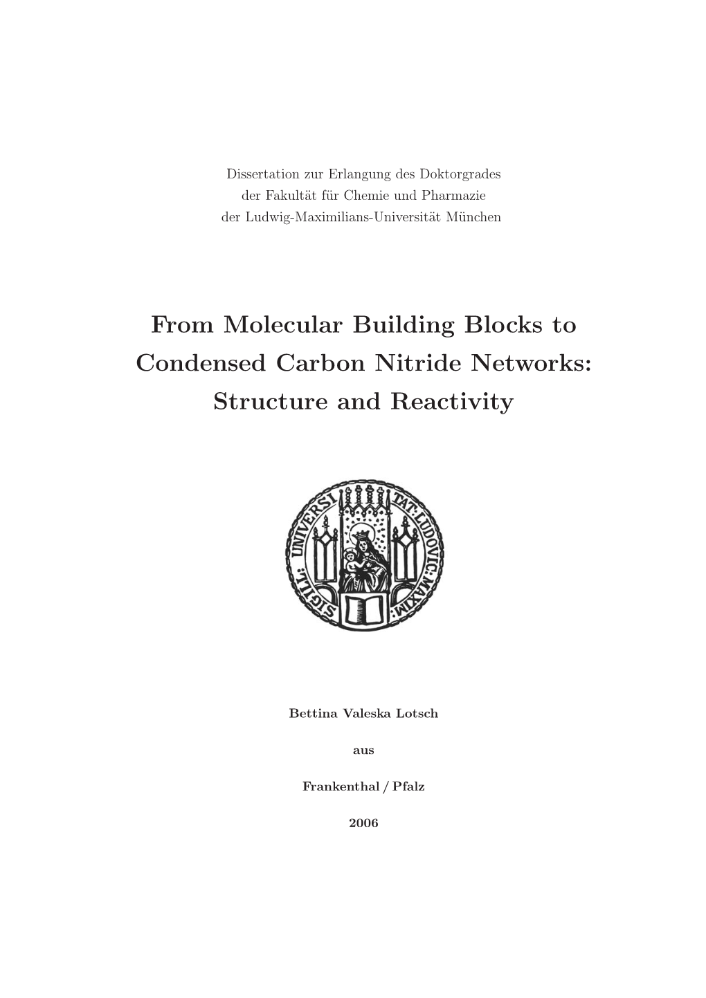 From Molecular Building Blocks to Condensed Carbon Nitride Networks: Structure and Reactivity