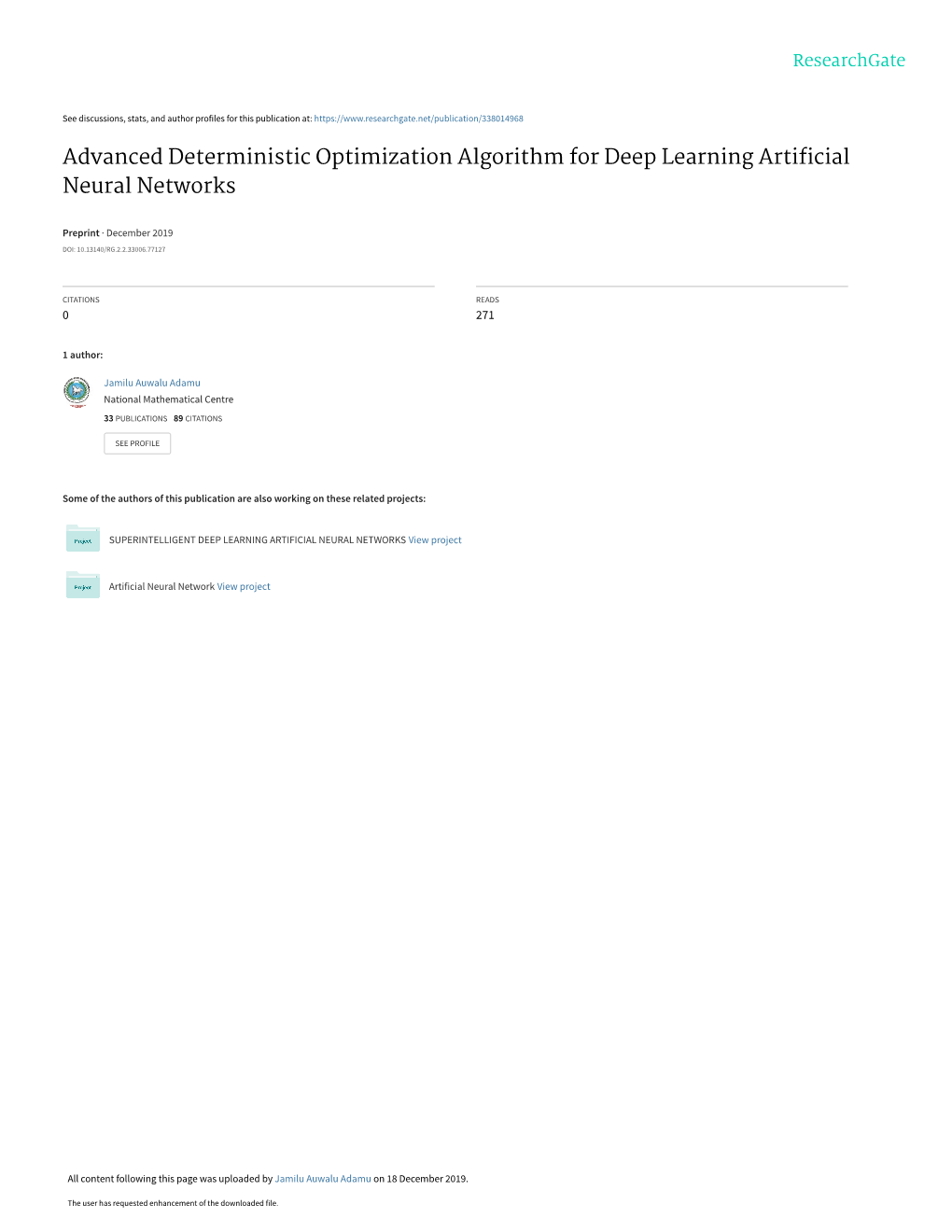 Advanced Deterministic Optimization Algorithm for Deep Learning Artiﬁcial Neural Networks