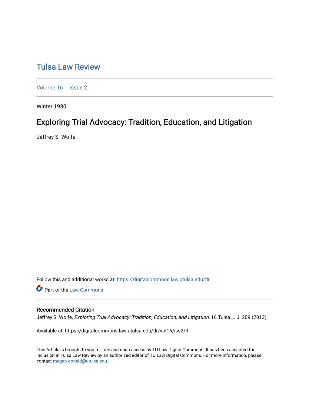 Exploring Trial Advocacy: Tradition, Education, and Litigation