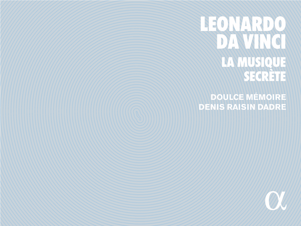 Leonardo Da Vinci La Musique Secrète