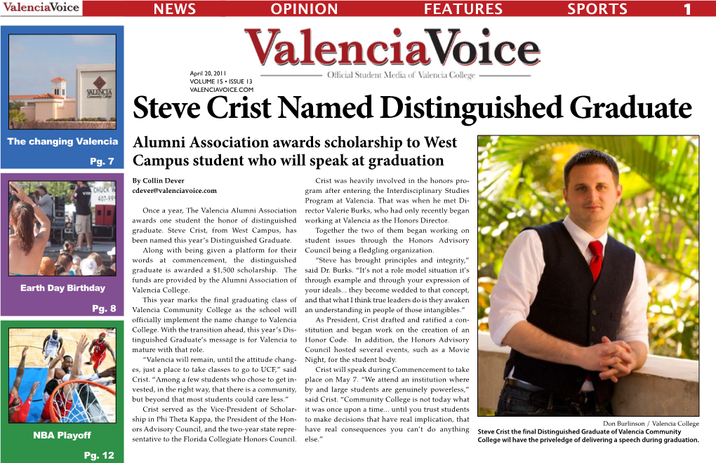 Steve Crist Named Distinguished Graduate the Changing Valencia Alumni Association Awards Scholarship to West Pg