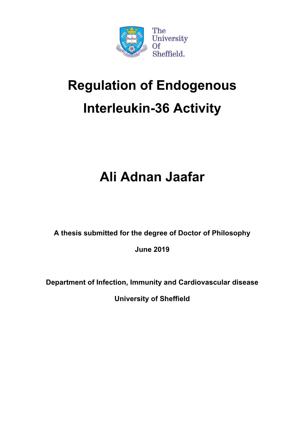 Regulation of Endogenous Interleukin-36 Activity Ali Adnan