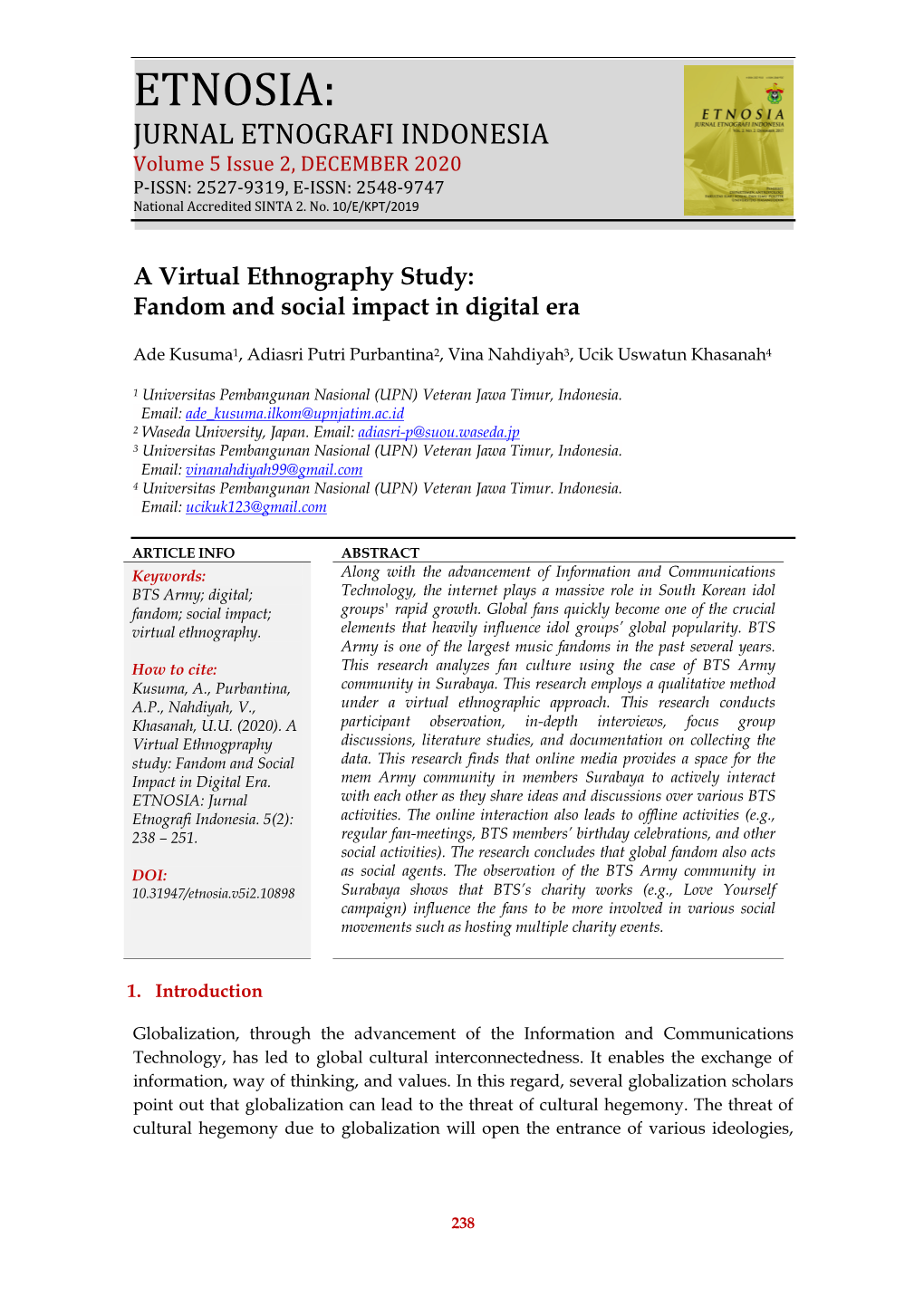 A Virtual Ethnography Study: Fandom and Social Impact in Digital Era