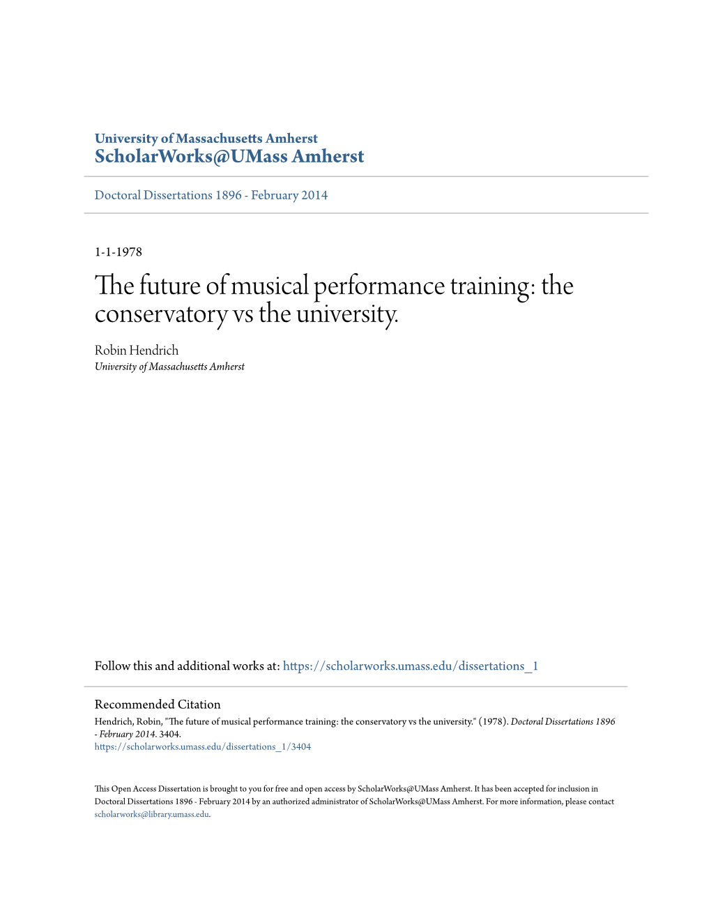 The Future of Musical Performance Training: the Conservatory Vs the University