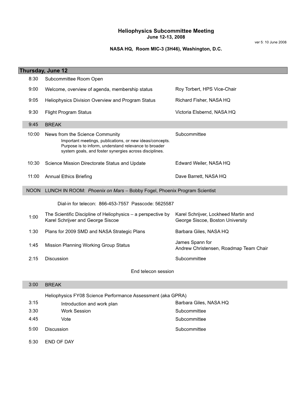 Heliophysics Subcommittee Meeting Thursday, June 12