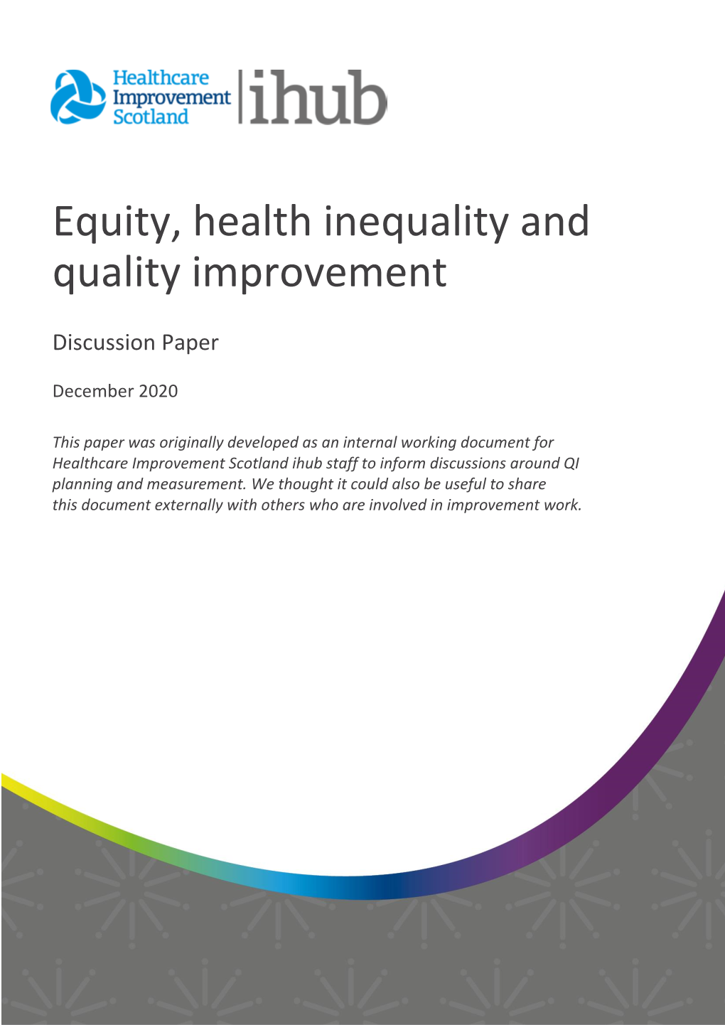 Equity, Health Inequality and Quality Improvement
