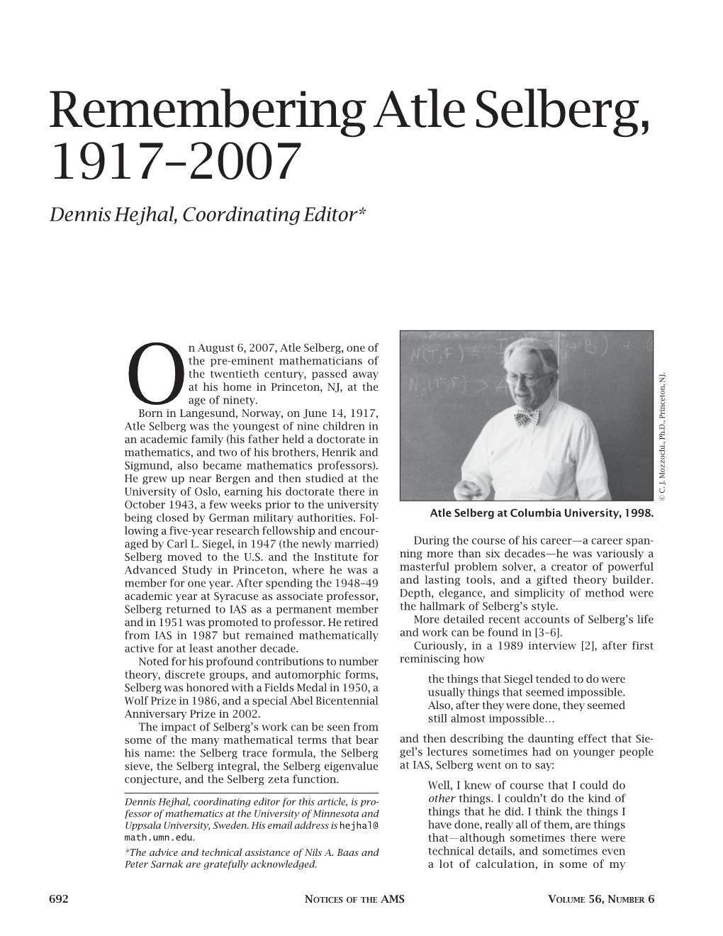 Atle Selberg, 1917–2007 Dennis Hejhal, Coordinating Editor*