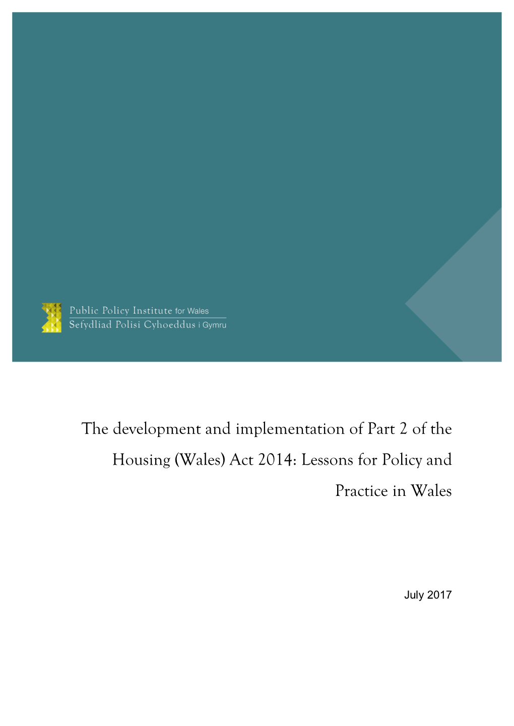 (Wales) Act 2014: Lessons for Policy and Practice in Wales