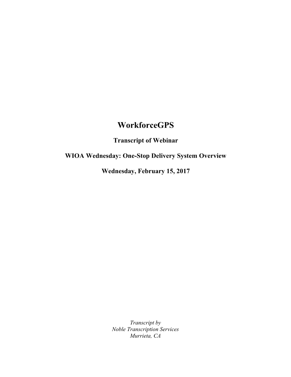 WIOA Wednesday: One-Stop Delivery System Overview