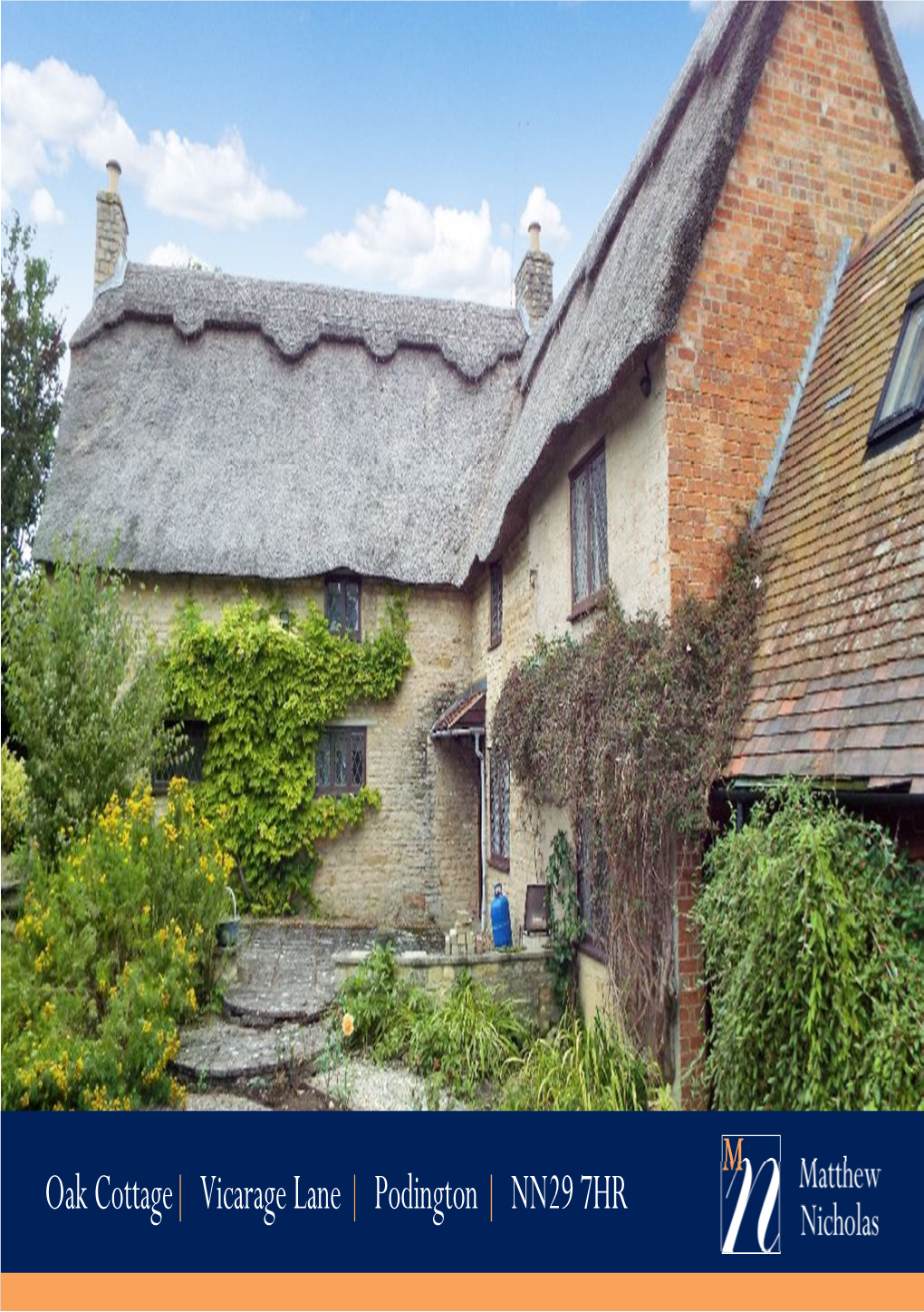 Oak Cottage | Vicarage Lane | Podington | NN29 7HR